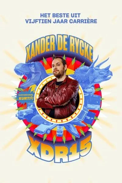 Affiche Xander De Rycke: XDR15