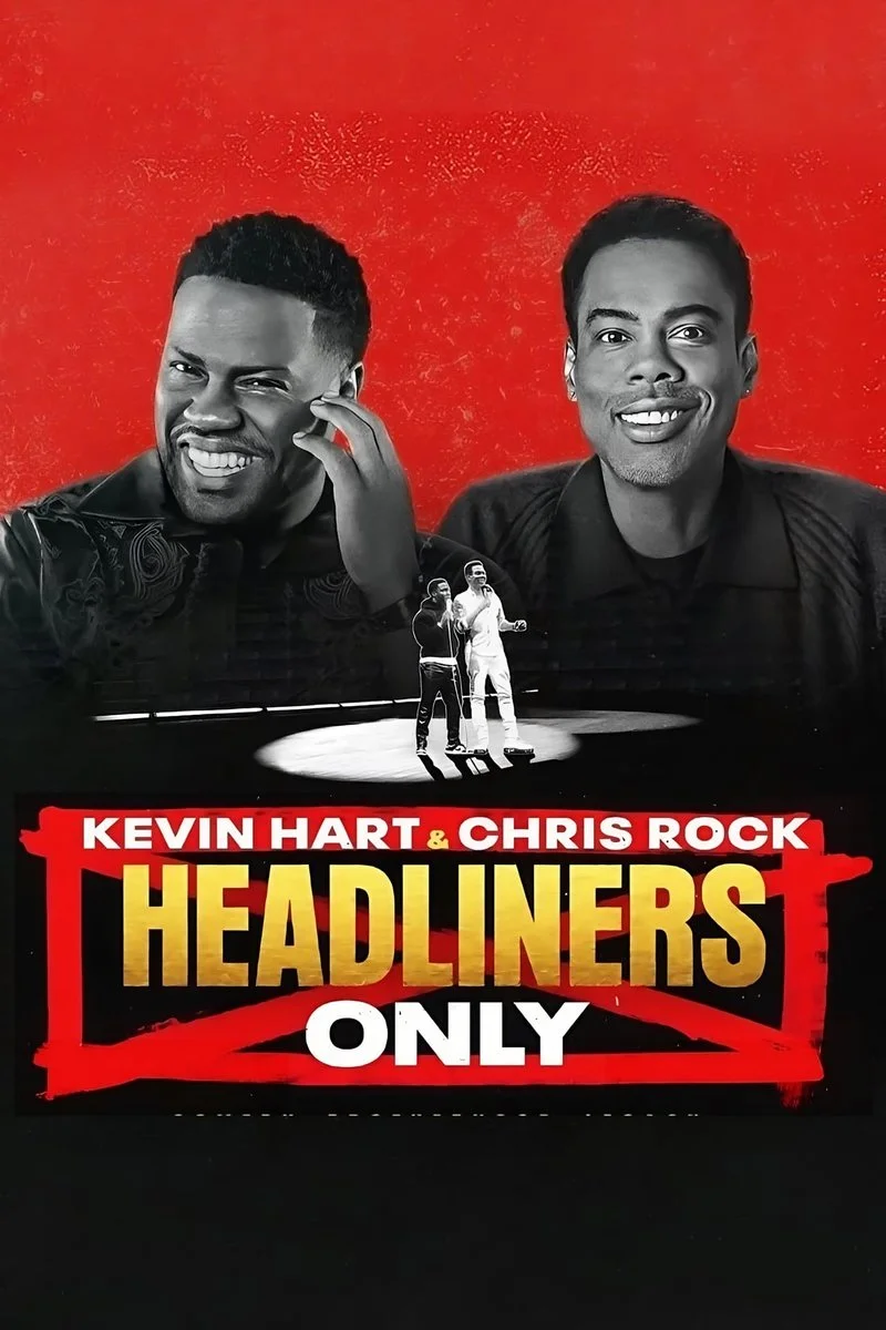 Affiche de Kevin Hart & Chris Rock: Headliners Only