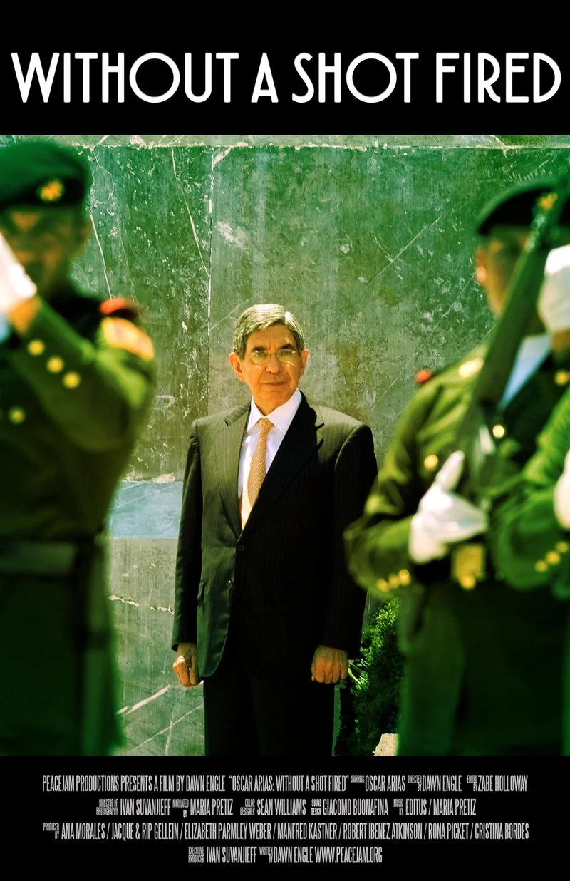 Poster van Oscar Arias: Without a Shot Fired