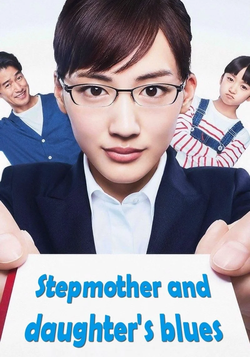 Affiche de Stepmom and Daughter Blues