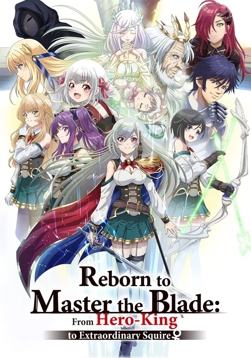 Affiche de Reborn to Master the Blade: From Hero-King to Extraordinary Squire