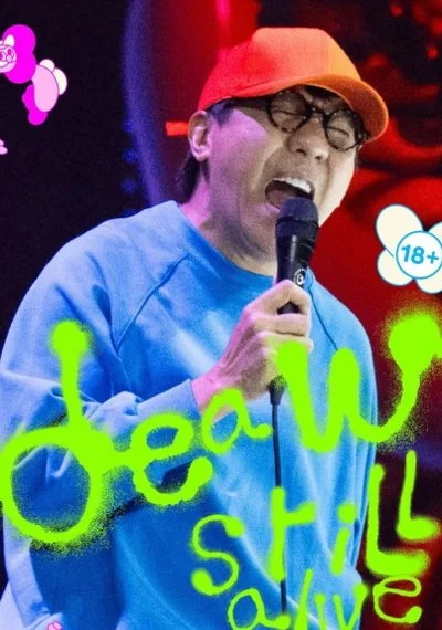 Affiche Deaw​ Still​ Alive​