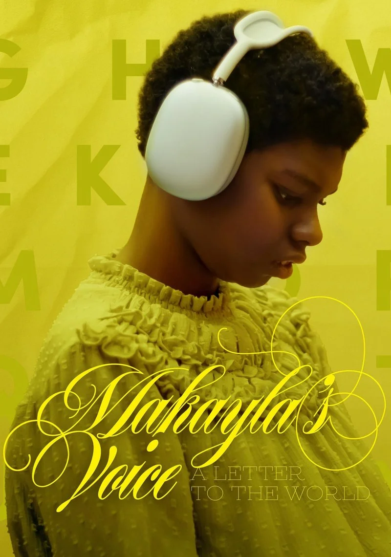 Affiche de Makayla's Voice: A Letter to the World