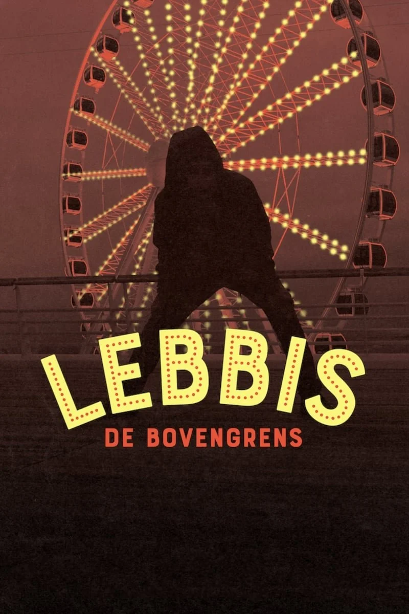 Affiche de Lebbis - De Bovengrens