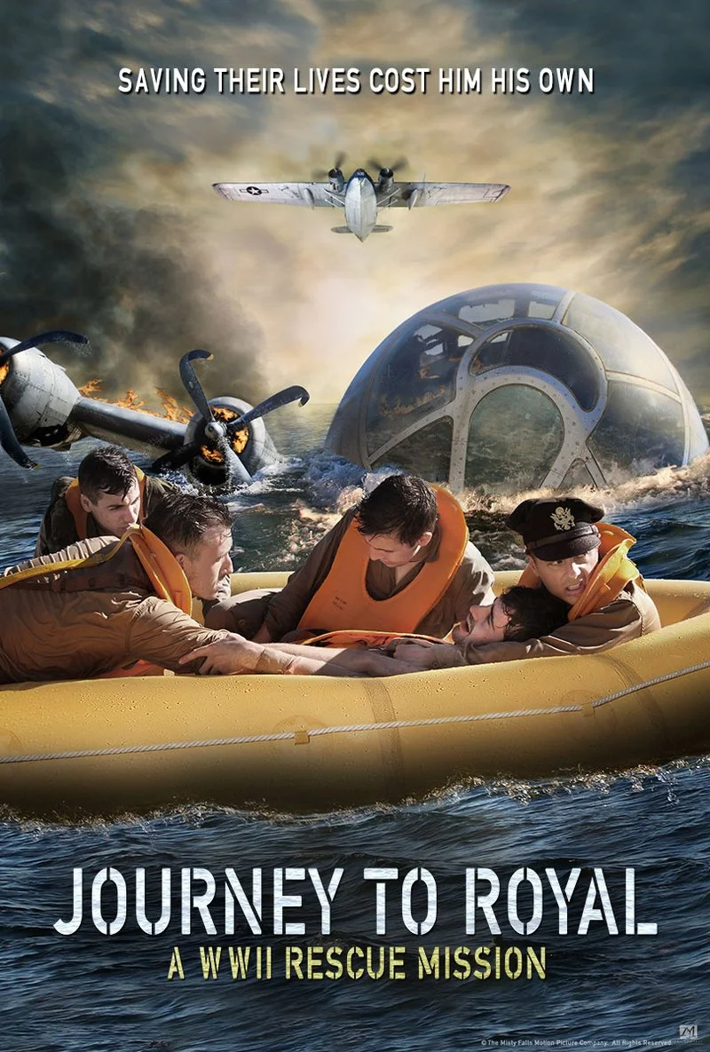 Poster van Journey to Royal: A WWII Rescue Mission