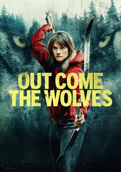 Poster Out Come the Wolves