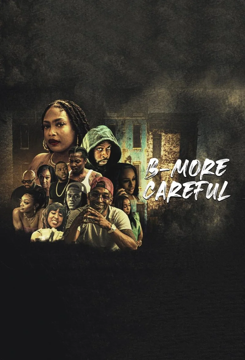 Poster van B-More Careful