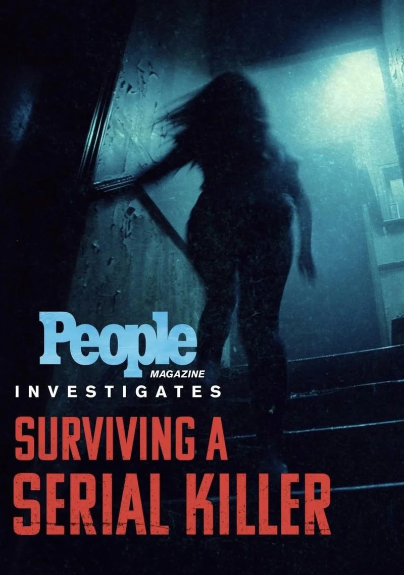 Affiche de People Magazine Investigates: Surviving a Serial Killer