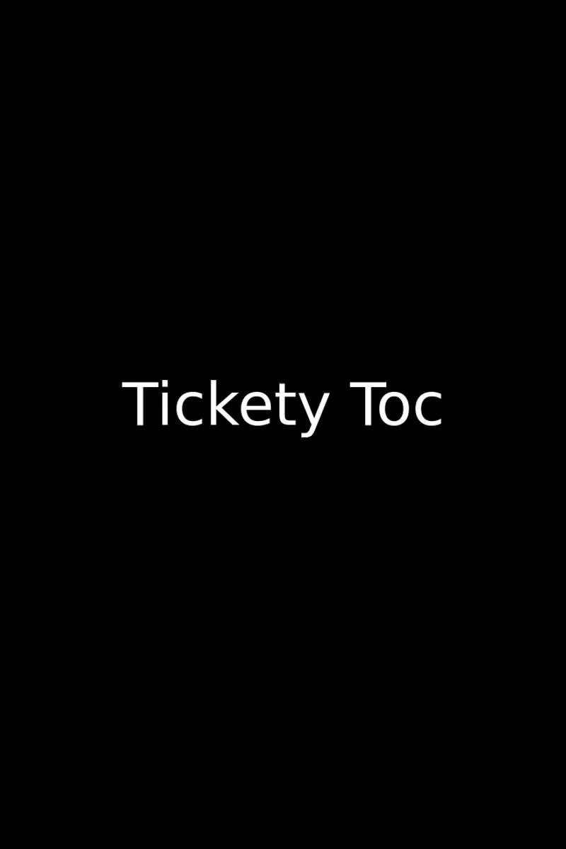 Affiche de Tickety Toc