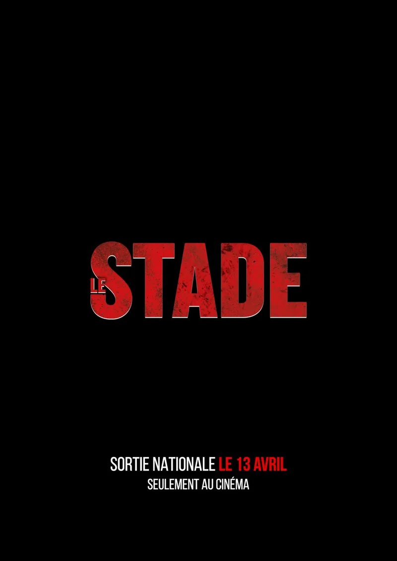 Affiche de Le Stade
