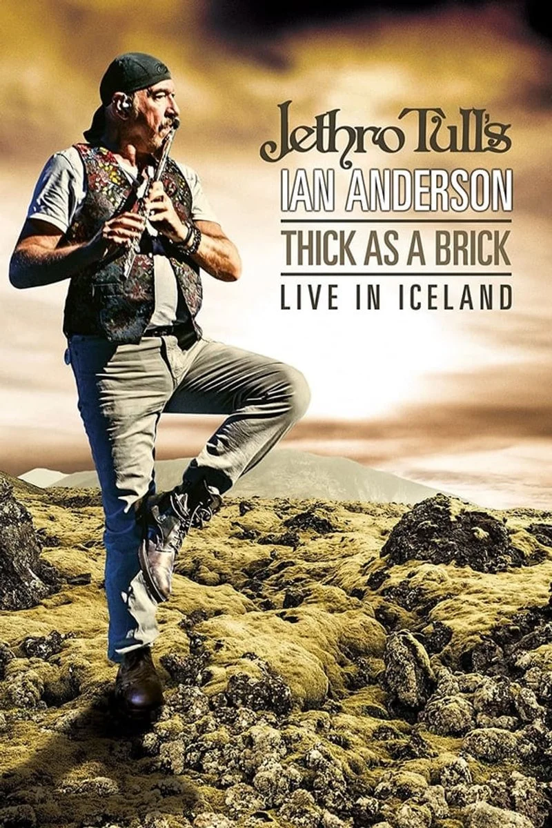 Affiche de Jethro Tull's Ian Anderson - Thick As A Brick Live In Iceland