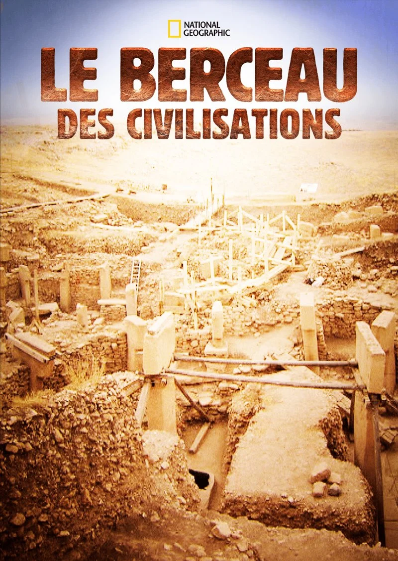 Affiche de Le berceau des civilisations