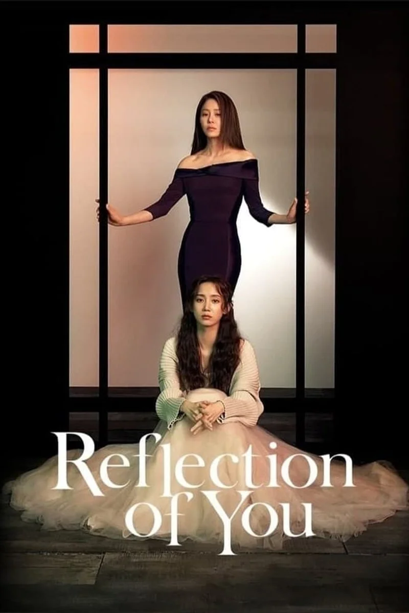 Affiche de Reflection of You
