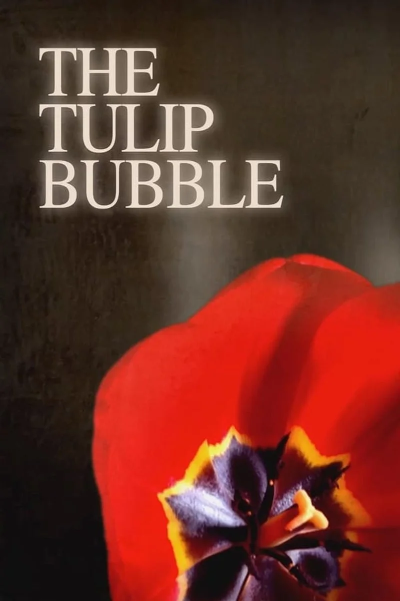 Poster van The Tulip Bubble