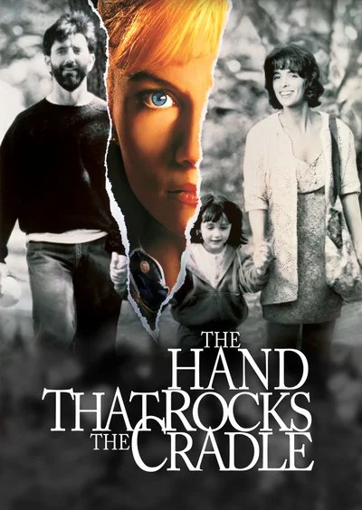 Poster The Hand that Rocks the Cradle