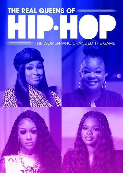 Affiche The Real Queens of Hip-Hop: The Women Who Changed the Game – An ABC News Special