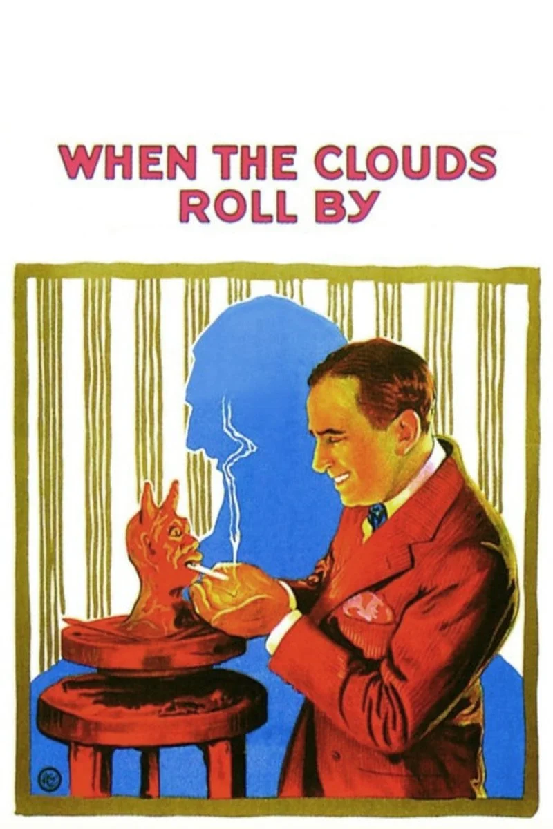 Affiche de When the Clouds Roll By