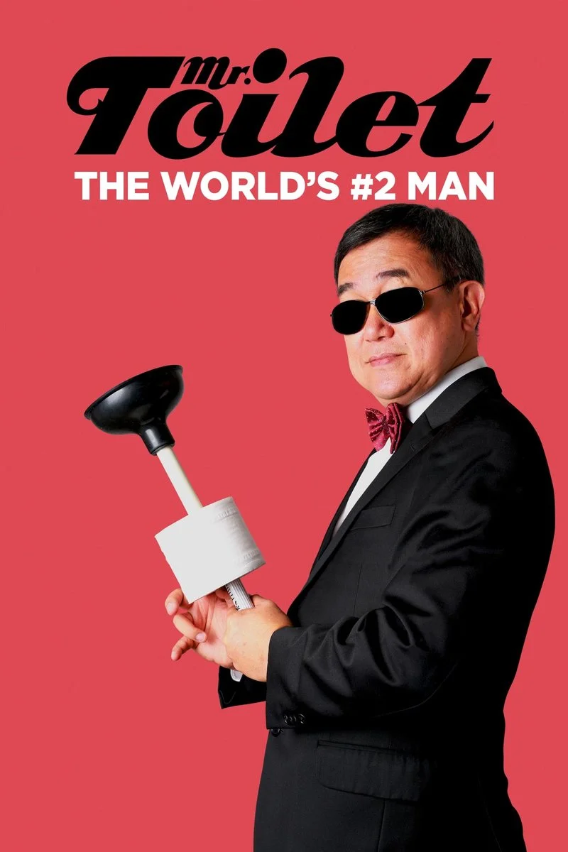 Poster van Mr. Toilet: The World's #2 Man