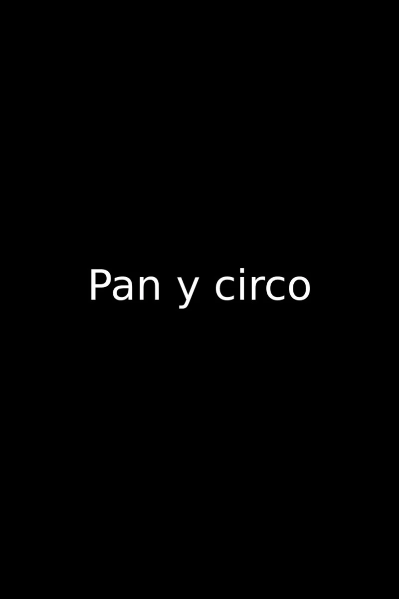 Affiche de Pan y Circo