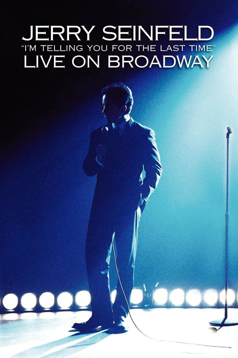Affiche de Jerry Seinfeld: I'm Telling You for the Last Time