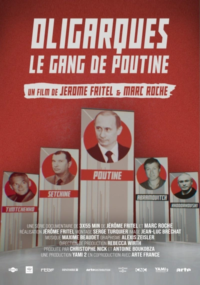 Affiche Oligarques, le gang de Poutine
