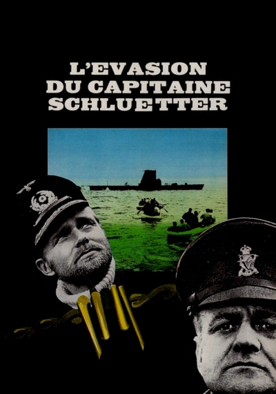 Affiche L'Évasion du capitaine Schlütter