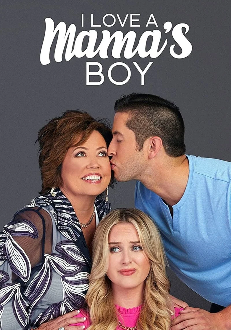 Affiche de I Love a Mama's Boy