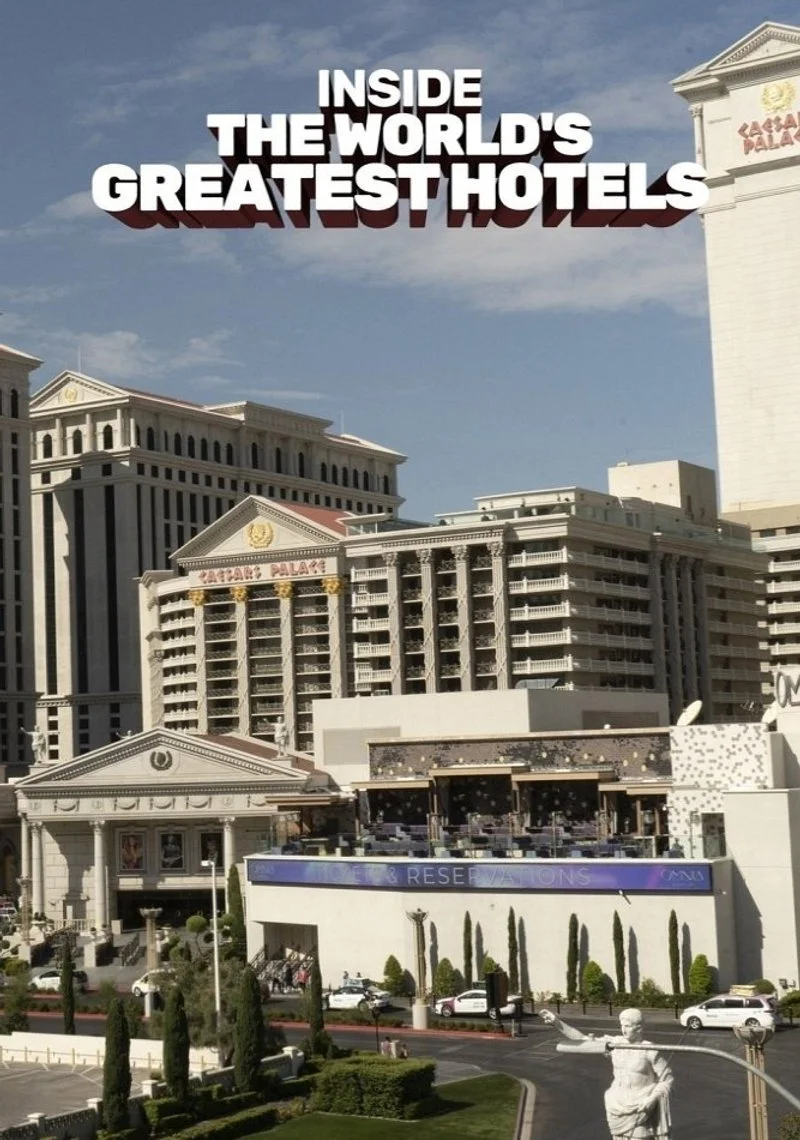 Poster van Inside The World's Greatest Hotels