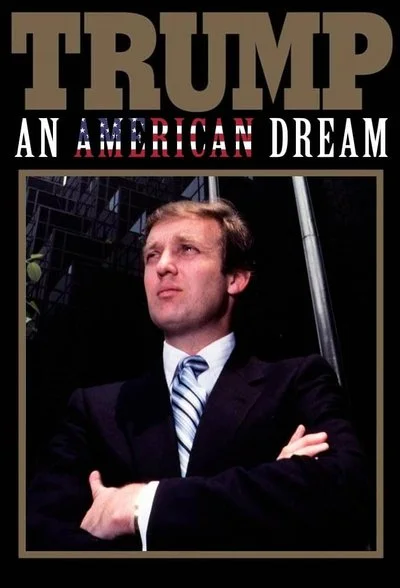 Affiche Trump : Un rêve américain