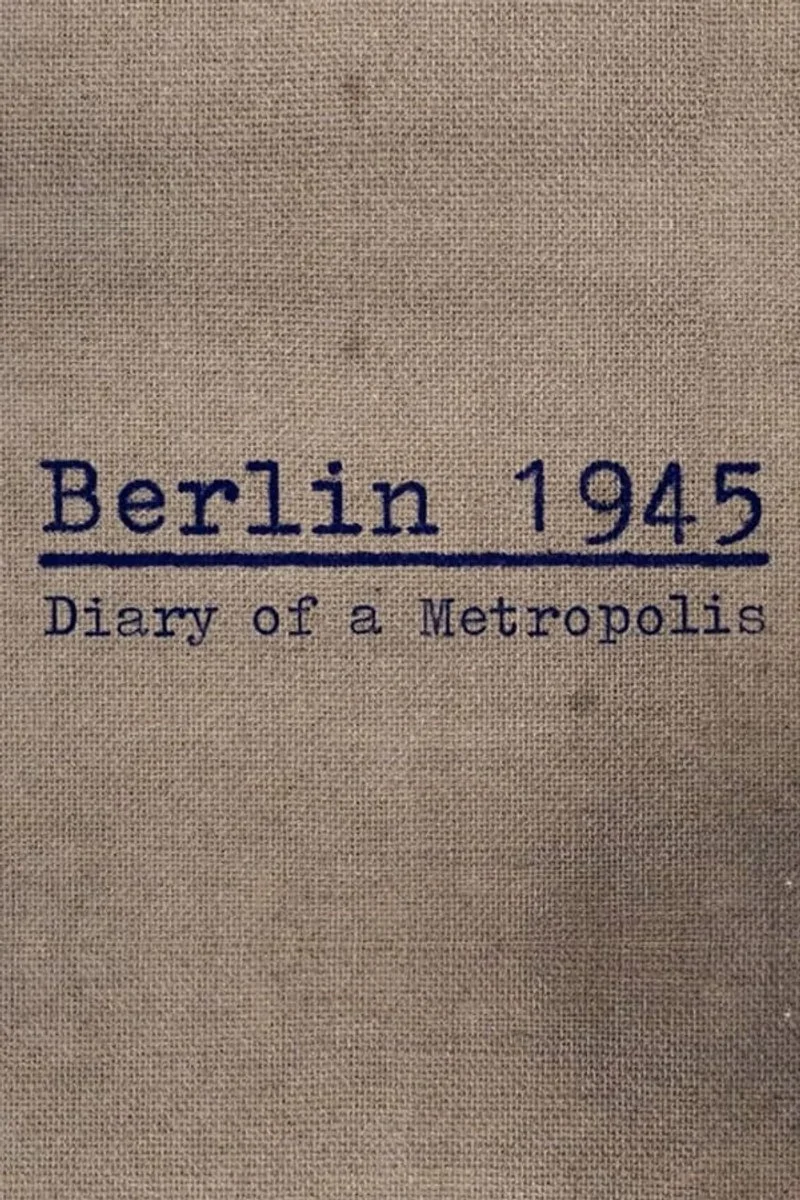 Affiche de Berlin 1945