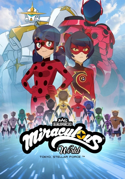 Affiche Miraculous World: Tokyo, Stellar Force