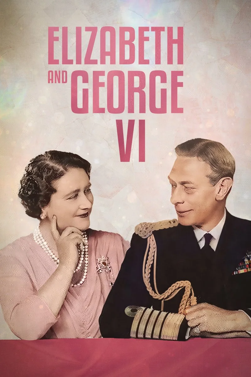 Affiche de Elizabeth & George VI
