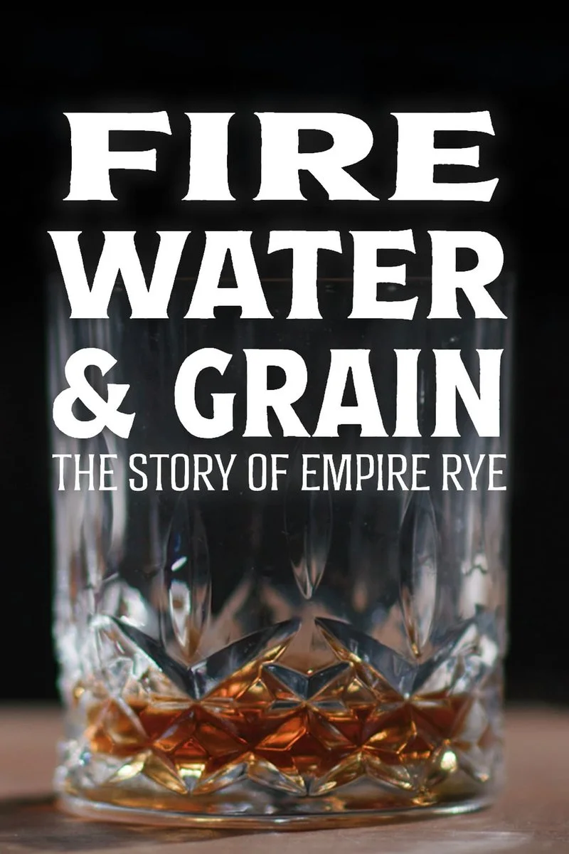 Affiche de Fire, Water & Grain: The Story of Empire Rye