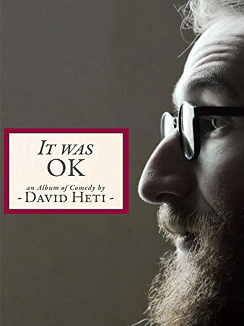 Affiche de David Heti: It Was Ok, An Album of Comedy by David Heti