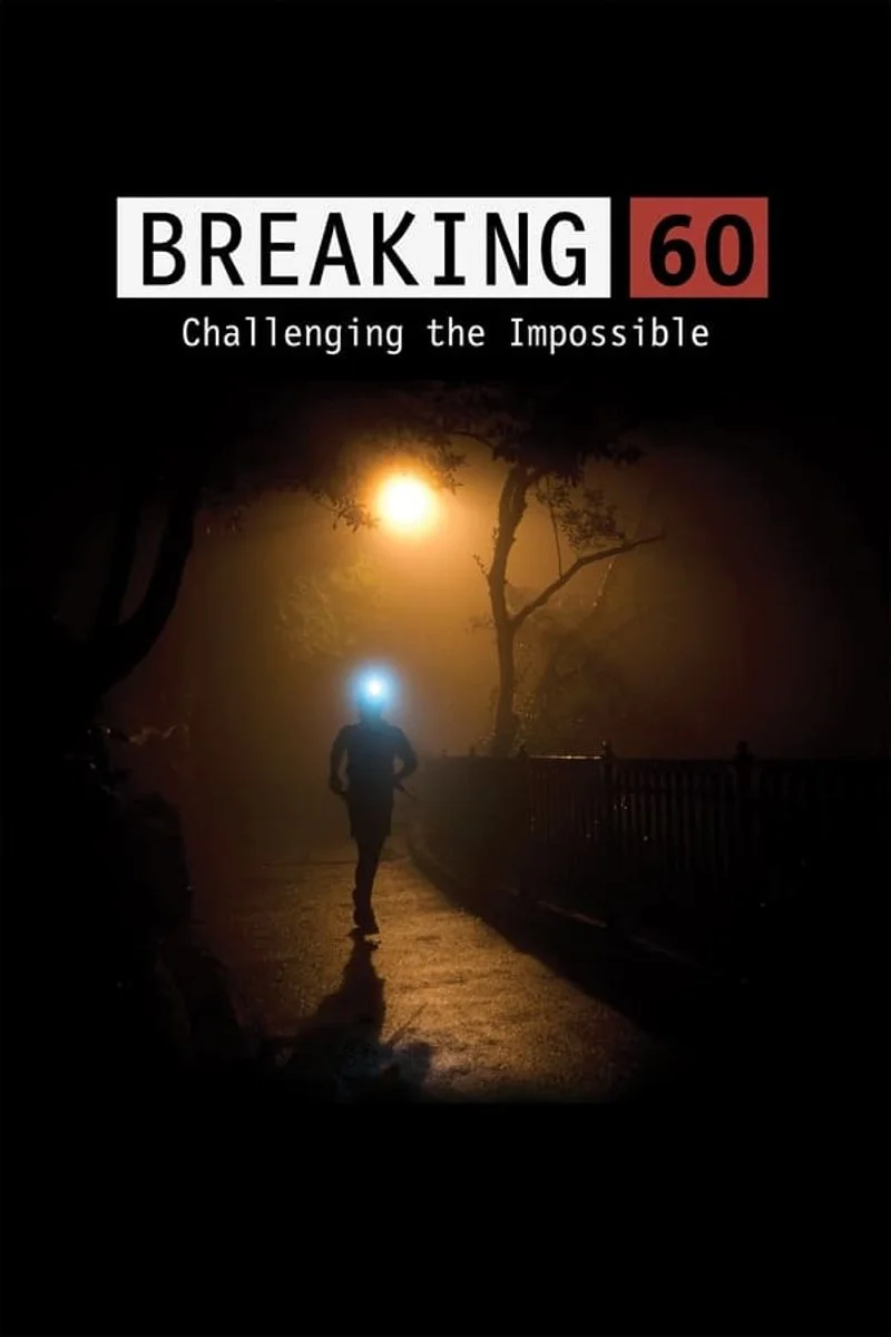 Poster van Breaking 60: Challenging the Impossible