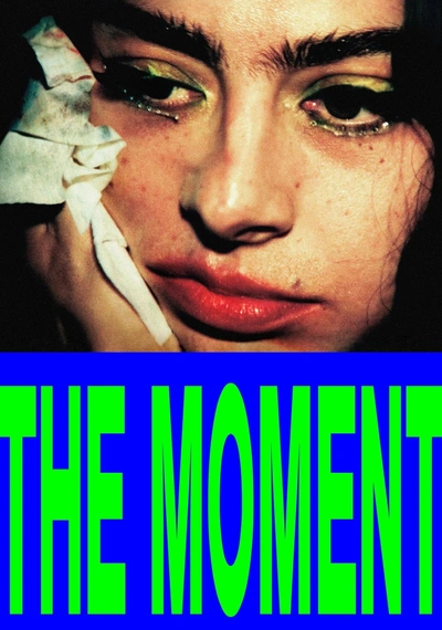 Poster The Moment