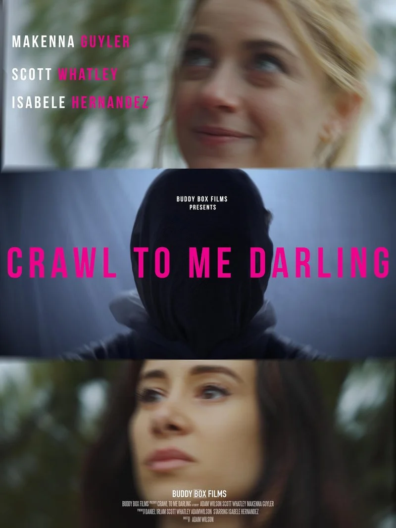 Affiche de Crawl To Me Darling