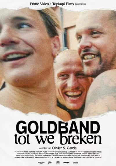 Affiche Goldband: Tot We Breken
