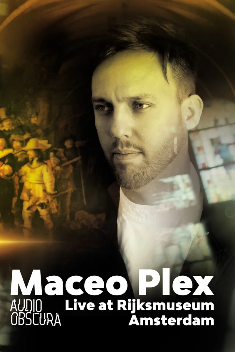 Affiche de Maceo Plex Audio Obscura Live at Rijksmuseum Amsterdam