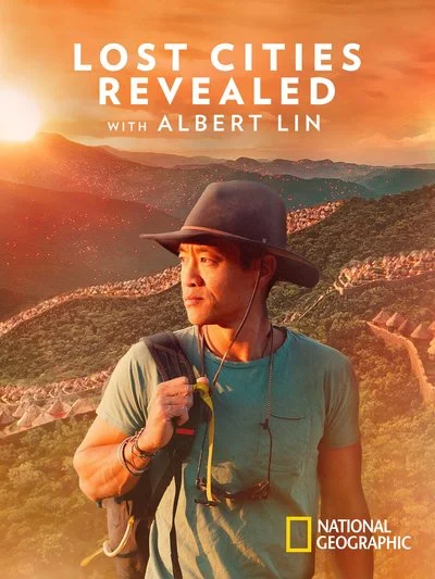 Affiche Lost Cities Revealed with Albert Lin