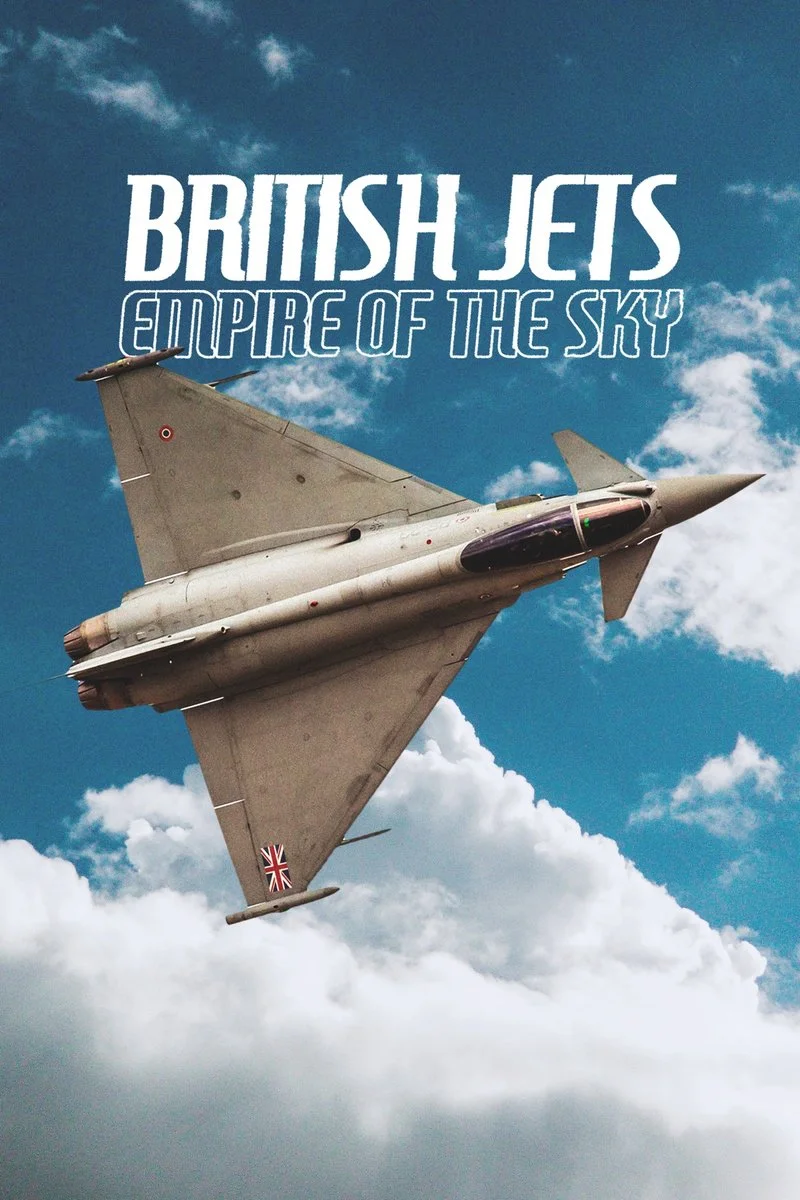 Poster van British Jets: Empire of the Sky
