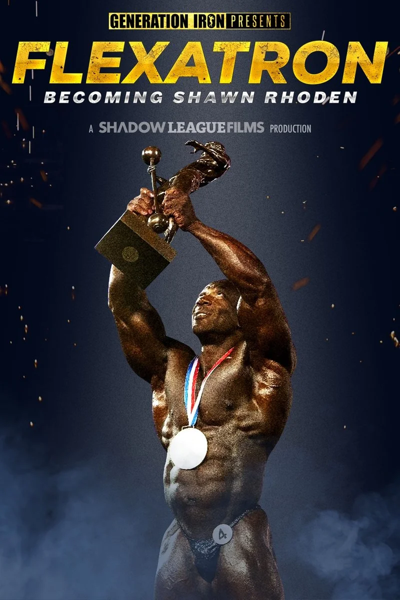 Poster van Flexatron: Becoming Shawn Rhoden