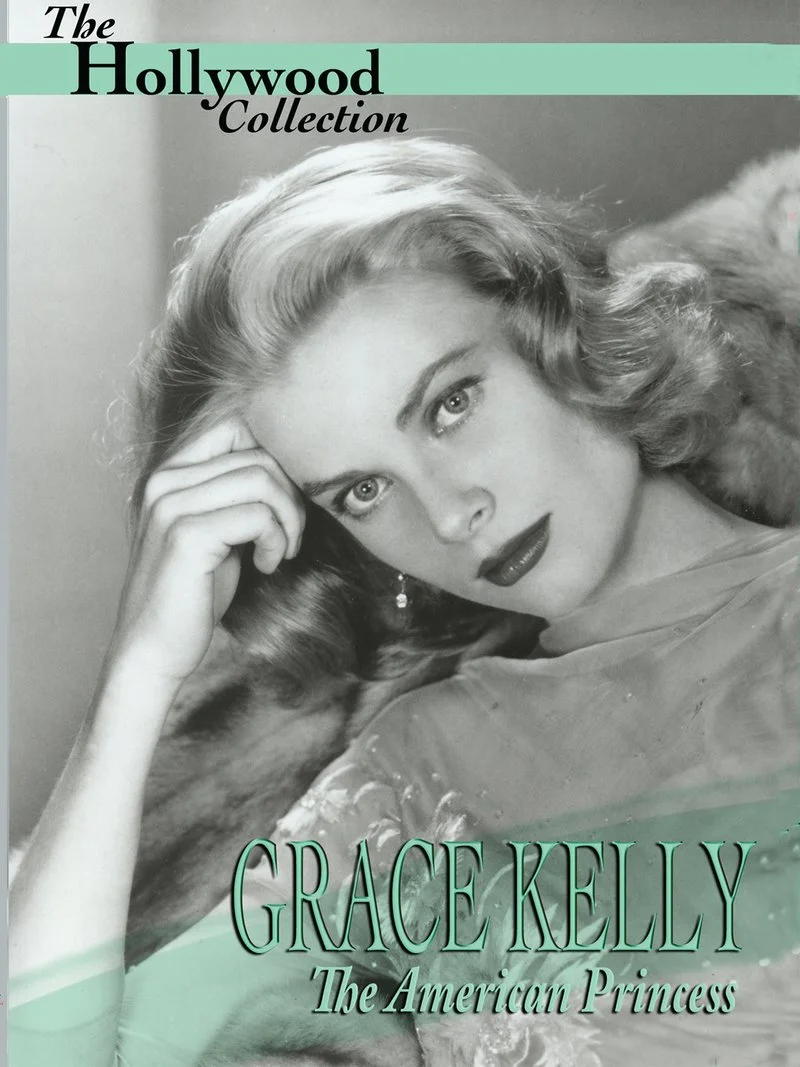Affiche de The Hollywood Collection Grace Kelly: La princesse américaine