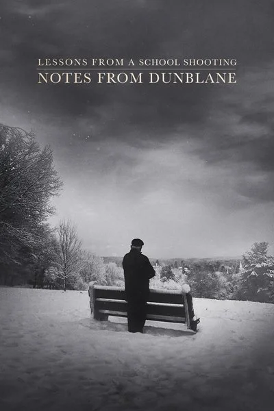 Affiche Lettres de Dunblane : Retour sur une fusillade