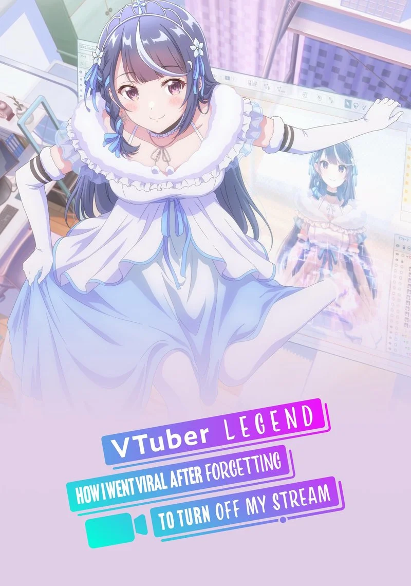 Affiche de VTuber Legend: How I Went Viral after Forgetting to Turn Off My Stream