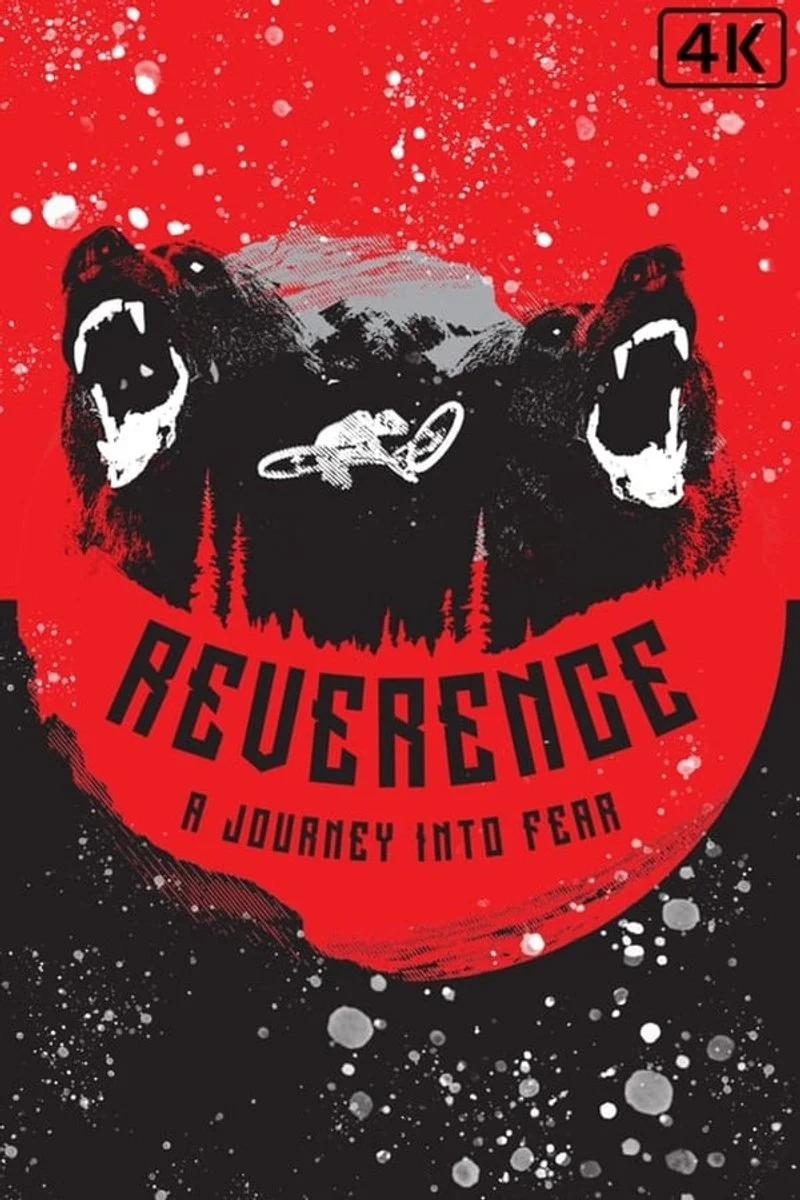 Poster van Reverence: A Journey Into Fear