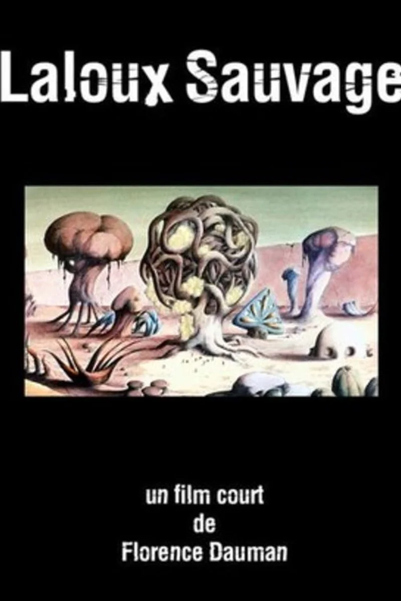 Poster van Laloux sauvage