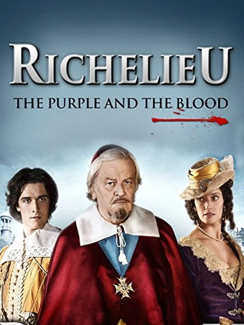 Affiche de Richelieu, la pourpre et le sang