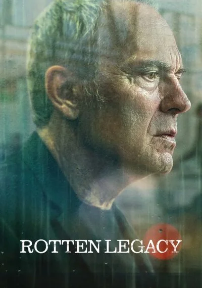 Affiche Rotten Legacy