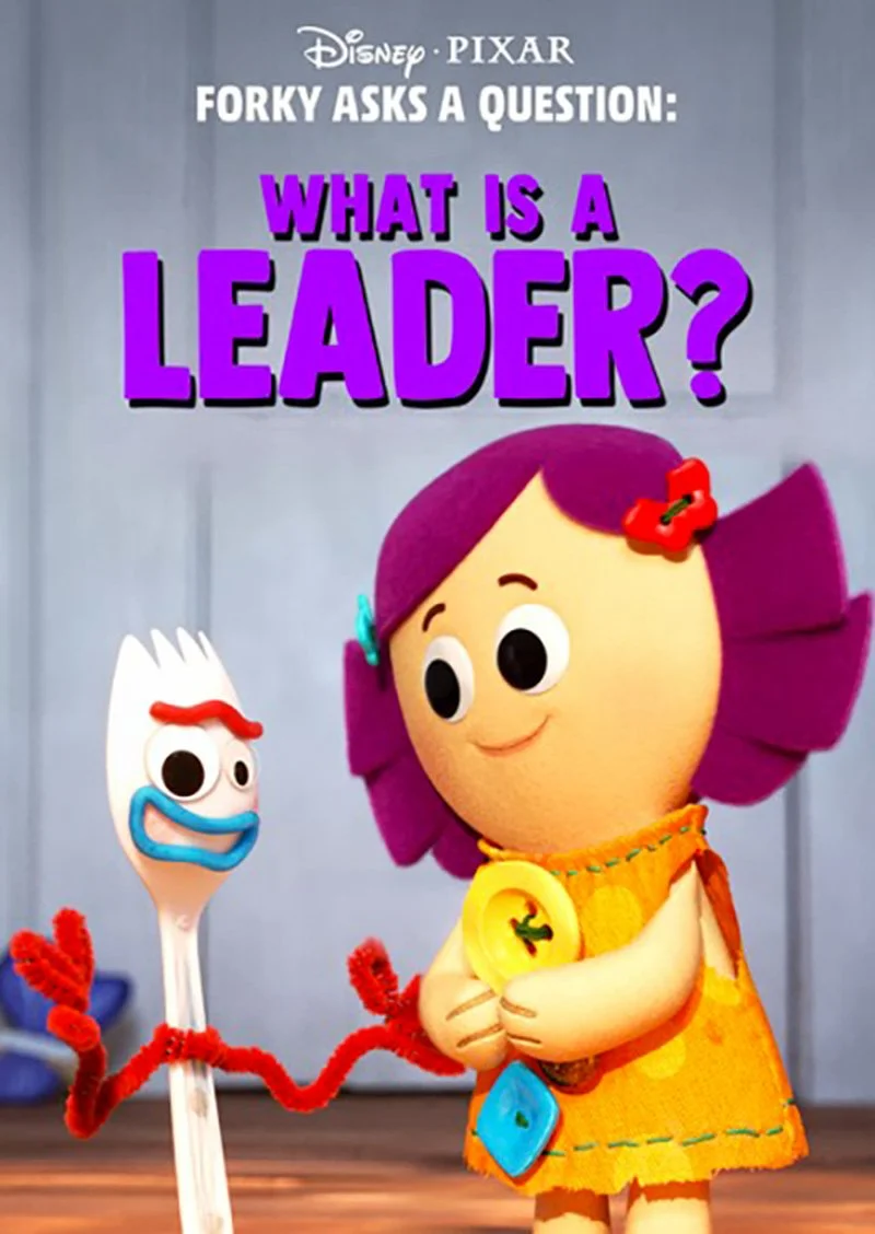 Poster van Forky Asks a Question: What is a Leader?